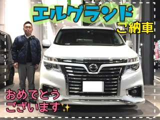 ◆エルグランド◆ご納車◆おめでとうございます！