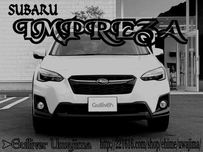 Welcome to Gulliver Uwajima 2018 SUBARU IMPREZA XV 2.0 i - S EyeSight
